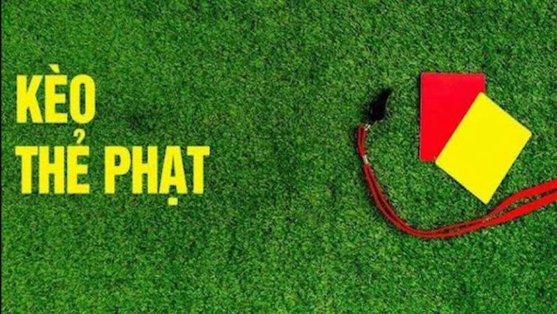 Kinh Nghiệm Soi Kèo Thẻ Phạt Hiệu Quả